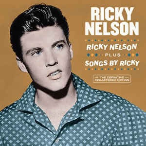 Nelson ,Ricky - Rick Nelson / Songs By Ricky Nelson + 6 - Klik op de afbeelding om het venster te sluiten